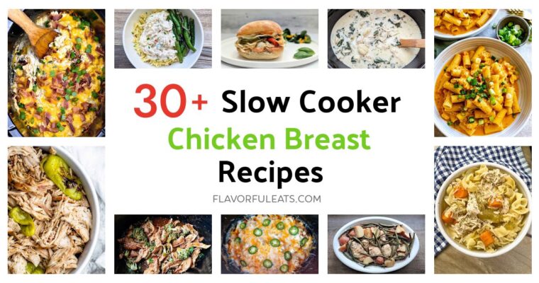 30+ Slow Cooker Chicken Breast Recipes