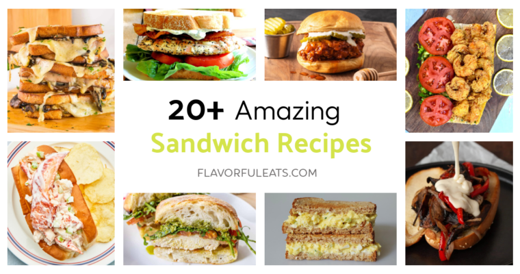 20+ Amazing Sandwich Recipes