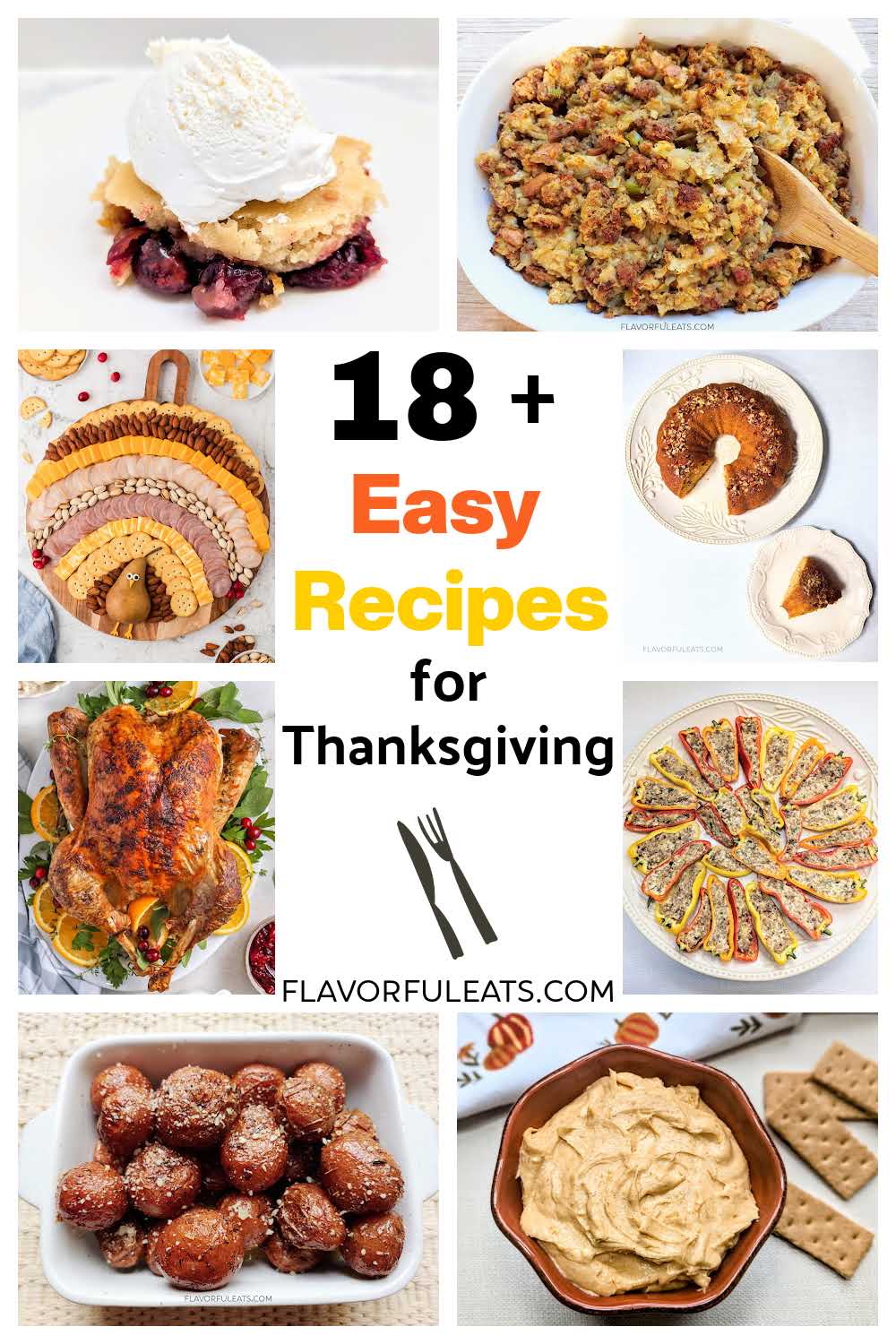 Pinterest pin for 18+ Easy Recipes for Thanksgiving.